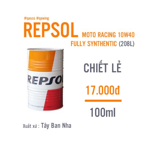 Phuy Dầu Nhớt REPSOL MOTO RACING 10W40 FULLY SYNTHENTIC (208L) (chiết lẻ)